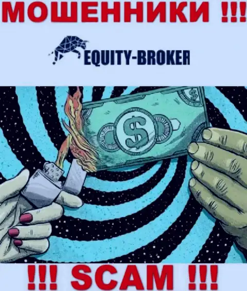Помните, что работа с дилинговой конторой Equity-Broker Cc достаточно опасная, оставят без денег и глазом не успеете моргнуть
