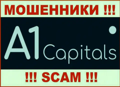 A1 Capitals - это МОШЕННИКИ !!! Денежные активы не возвращают обратно !!!