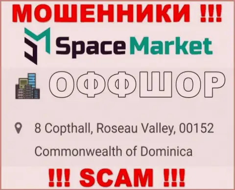 Лучше избегать совместного сотрудничества с мошенниками SpaceMarket, Dominica - их оффшорное место регистрации