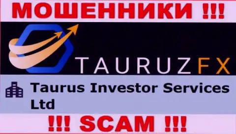 Сведения про юр. лицо мошенников TauruzFX Com - Taurus Investor Services Ltd, не сохранит Вас от их загребущих рук