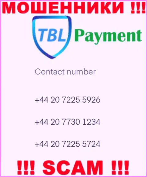 Кидалы из TBL Payment, для разводилова наивных людей на средства, используют не один номер телефона