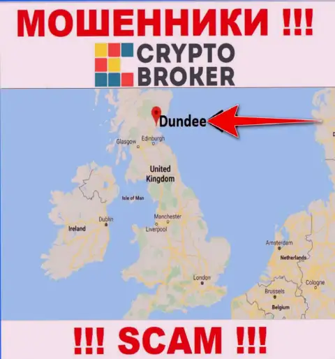 Крипто Брокер безнаказанно обманывают, ведь находятся на территории - Dundee, Scotland