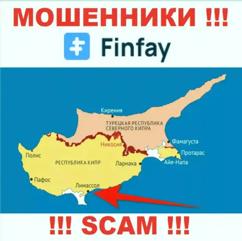 Пустив корни в офшоре, на территории Cyprus, FinFay Com беспрепятственно обувают своих клиентов