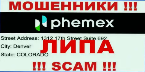 Офшорная юрисдикция конторы PhemEX Com у нее на сайте представлена ненастоящая, будьте бдительны !!!