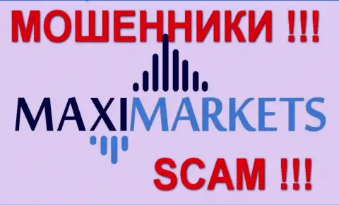 Макси Маркетс (Maxi-Markets) - достоверные отзывы - ОБМАНЩИКИ !!! SCAM !!!