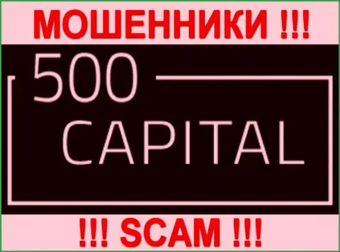 500 Capital - это ШУЛЕРА !!! SCAM !!!